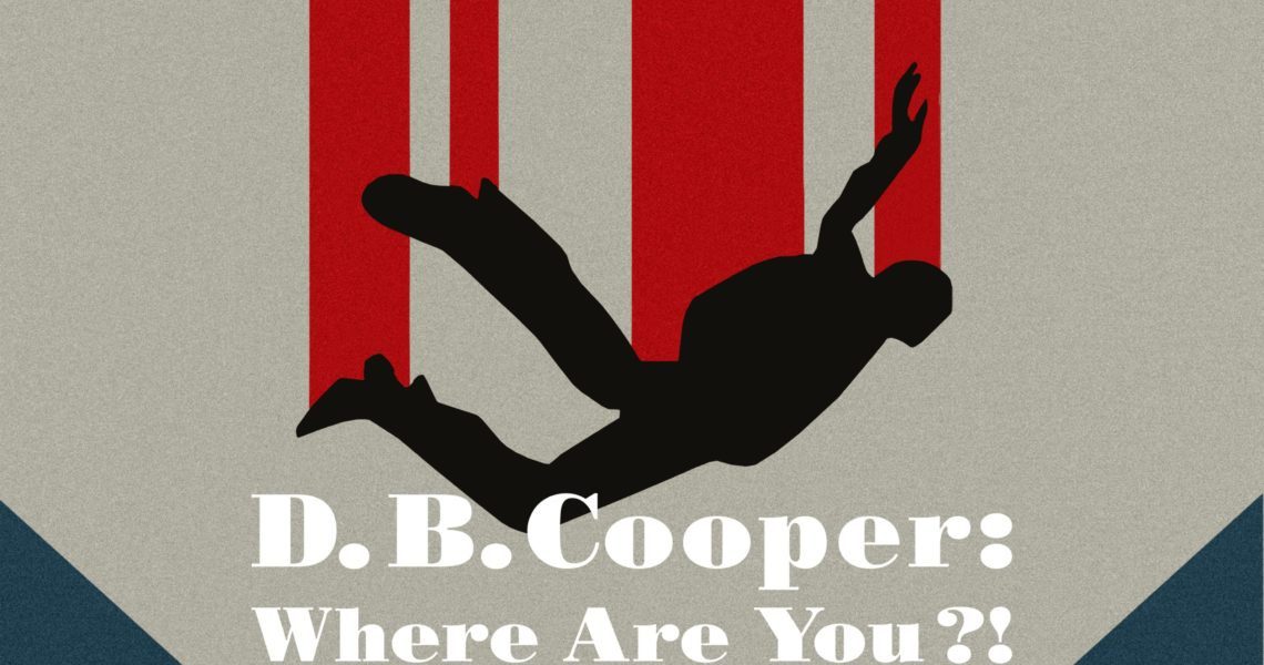 D. B. Cooper – Un mistero ancora tutto da svelare